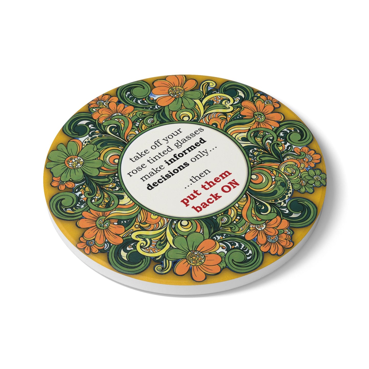 Quirky Quotes Ceramic Coaster II