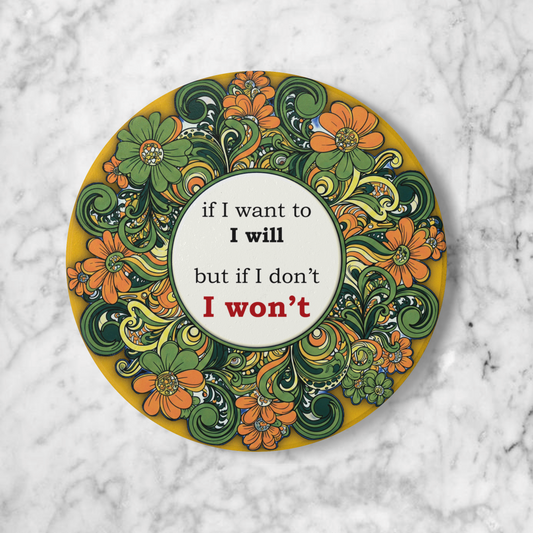 Quirky Quotes Ceramic Coaster I